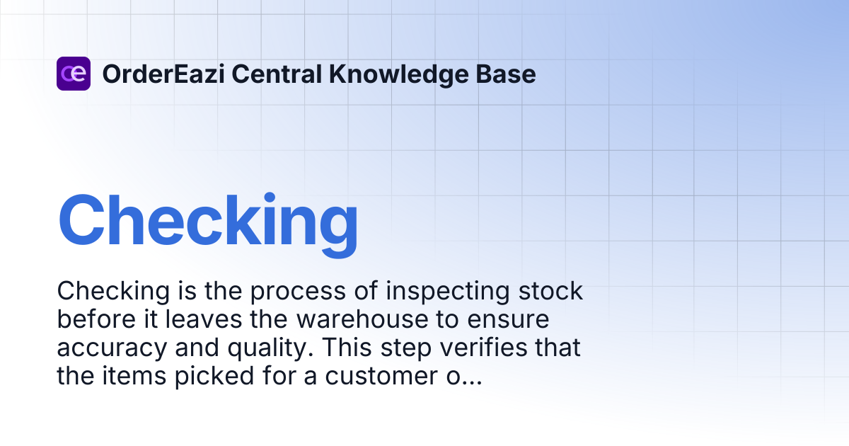 Checking | OrderEazi Central Knowledge Base